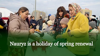 Nauryz is a holiday of spring renewal